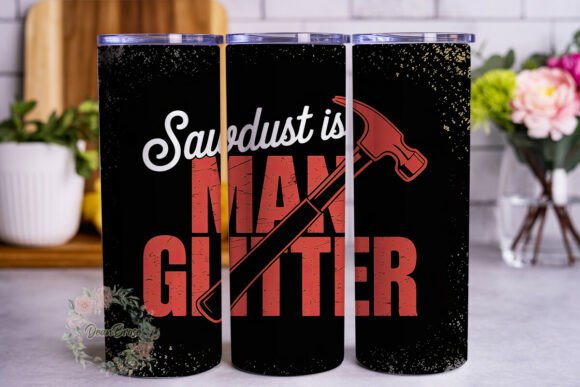 Man Glitter Sawdust 20oz Tumbler Wrap